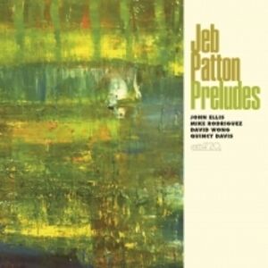 Preludes , Jeb Patton