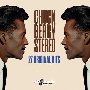 Chuck Berry Stereo: 27 Original Hits