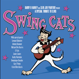 A Special Tribute To Elvis , Swing Cats