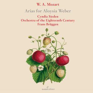 Arias for Aloysia Weber , Cyndia Sieden