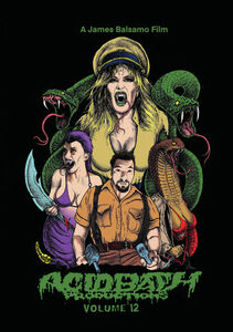 Acid Bath Productions, Vol.12 , James Balsamo