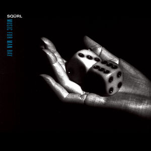 Music for Man Ray (Original Soundtrack) , SQÜRL