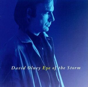 Eye Of The Storm , David Olney