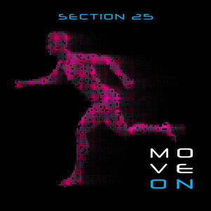 Move On , Section 25
