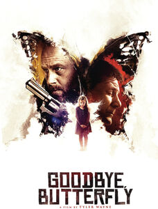 Goodbye, Butterfly