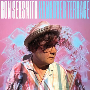 Hangover Terrace , Ron Sexsmith