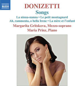 Donizetti: Songs , Margarita Gritskova