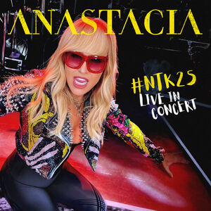 NTK25 Anastacia Live In Concert - 2CD with DVD [Import] , Anastacia