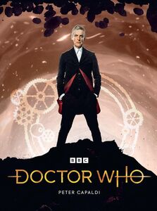 Doctor Who: The Peter Capaldi Collection , Peter Capaldi
