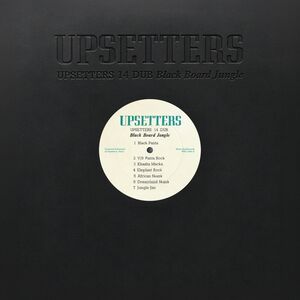 Upsetters 14 Dub Black Board Jungle , The Upsetters