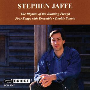Rhythm of the Running Plough , Stephen Jaffe
