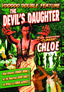 The Devil's Daughter /  Chloe (Harlem Double Feature)