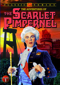The Adventures of the Scarlet Pimpernel: Volume 1