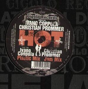 Hot , Christian Prommer