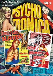 Psychotronica: Volume 4: Jungle Girl and the Slaver / The Wild Women of Wongo , Marion Michael