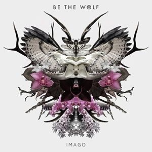 Imago , Be The Wolf