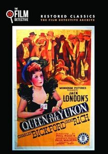 Queen of the Yukon , Charles Bickford