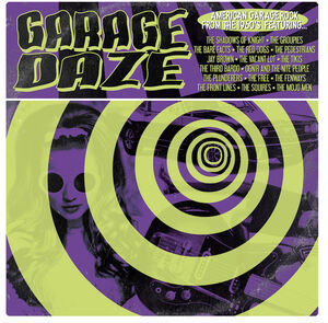 Garage Daze: American Garage Rock From 60's /  Various Artists