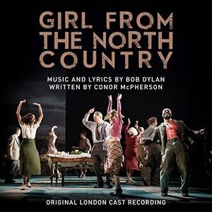 Girl From the North Country (Original London Cast Recording)