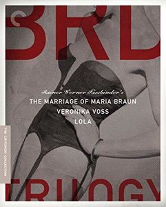 The Rainer Werner Fassbinder BRD Trilogy (The Marriage of Maria Braun /  Lola /  Veronika Voss) (Criterion Collection)