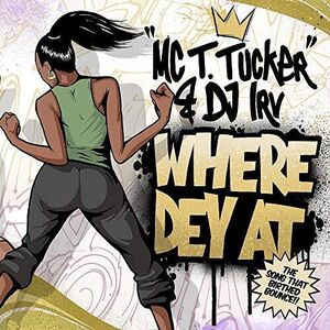 Where Dey At (Radio Mix) /  Where Dey At (Street Mix)
