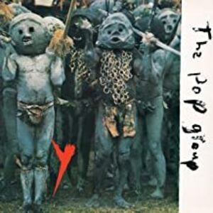 Y , The Pop Group
