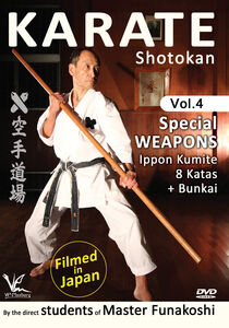 Shotokan Karate, Vol. 4: Special Weapons