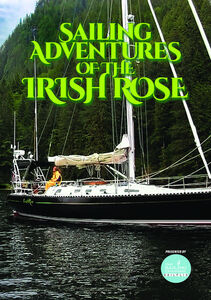 Sailing Adventures Of Irish Rose