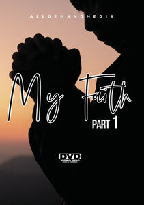 My Faith 1