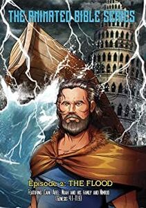 The Animated Bible Series: The Flood