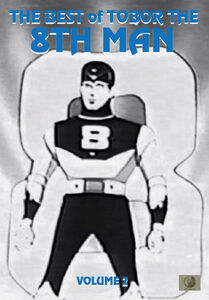 The Best of Tobor the 8th Man, Volume 2 