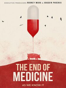 The End of Medicine