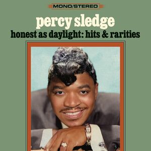 Honest As Daylight: Hits & Rarities , Percy Sledge
