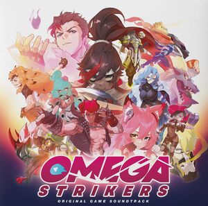 Omega Strikers (Original Soundtrack)