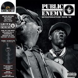 Revolverlution Tour 2003 , Public Enemy