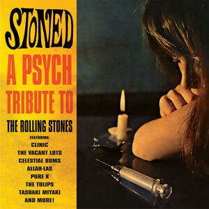 Stoned - a Psych Tribute to the Rolling Stones (Various Artists)