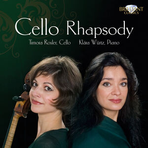 Rhapsodie Pour Violoncelle , Timora Rosler