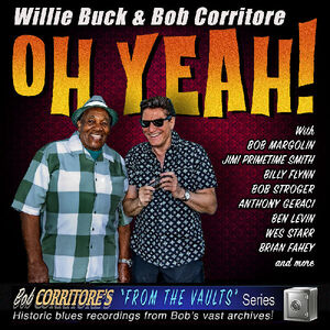 Oh Yeah! , Willie Buck