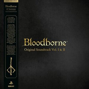 Bloodborne 10th Anniversary Vol. I & II (Original Soundtrack) , Ryan Amon