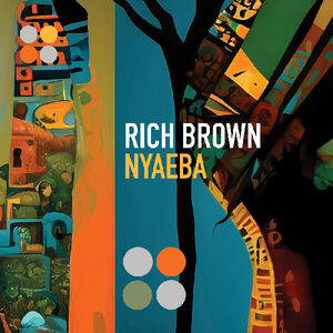 NYAEBA (ORANGE MARBLE VINYL) , Rich Brown