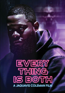 Everything is Both