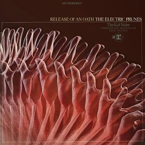 Release Of An Oath - Limited [Import] , The Electric Prunes