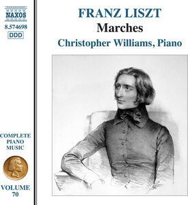 Liszt: Complete Piano Music, Vol. 70 , Christopher Williams