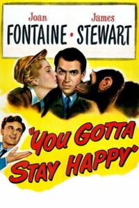 You Gotta Stay Happy , Joan Fontaine