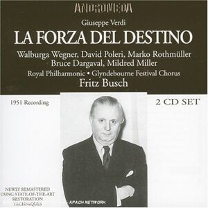 Forza Del Destino , Fritz Busch