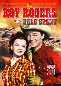 Roy Rogers With Dale Evans 10 , Roy Rogers