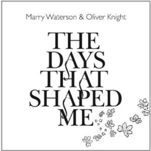 The Days That Shaped Me , Oliver Knight