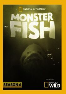 Monster Fish: Season 6