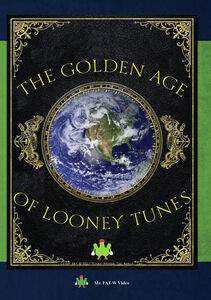 The Golden Age Of Loony Tunes