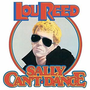 Sally Can't Dance , Lou Reed